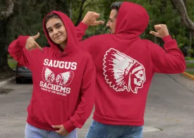 Proud Saugus Sachem Red Hoodie - Adult Sizes